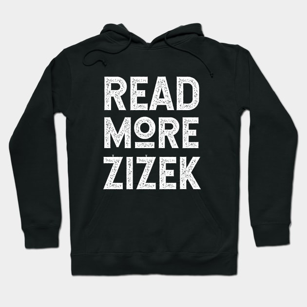 Read More Zizek (With Carons) Hoodie by KierkegaardDesignStudio